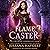 Flame Caster: The Fire Heart Chronicles, Book 2