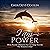 I am Power: Divine, Powerful Affirmations that Can Change Your Life One Moment at a Time
