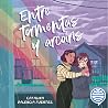 Entre tormentas y...