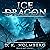 Ice Dragon: Dragon Misfits Series, Book 1