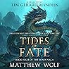Tides of Fate: Th...