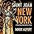Saint Joan of New York: A Novel About God and String Theory