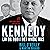 Kennedy: Liv og død i Det Hvide Hus