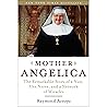 Mother Angelica: ...