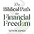 The Biblical Path to Financial Freedom: A Reflective Guide to Managing Your Finances According to God's Word