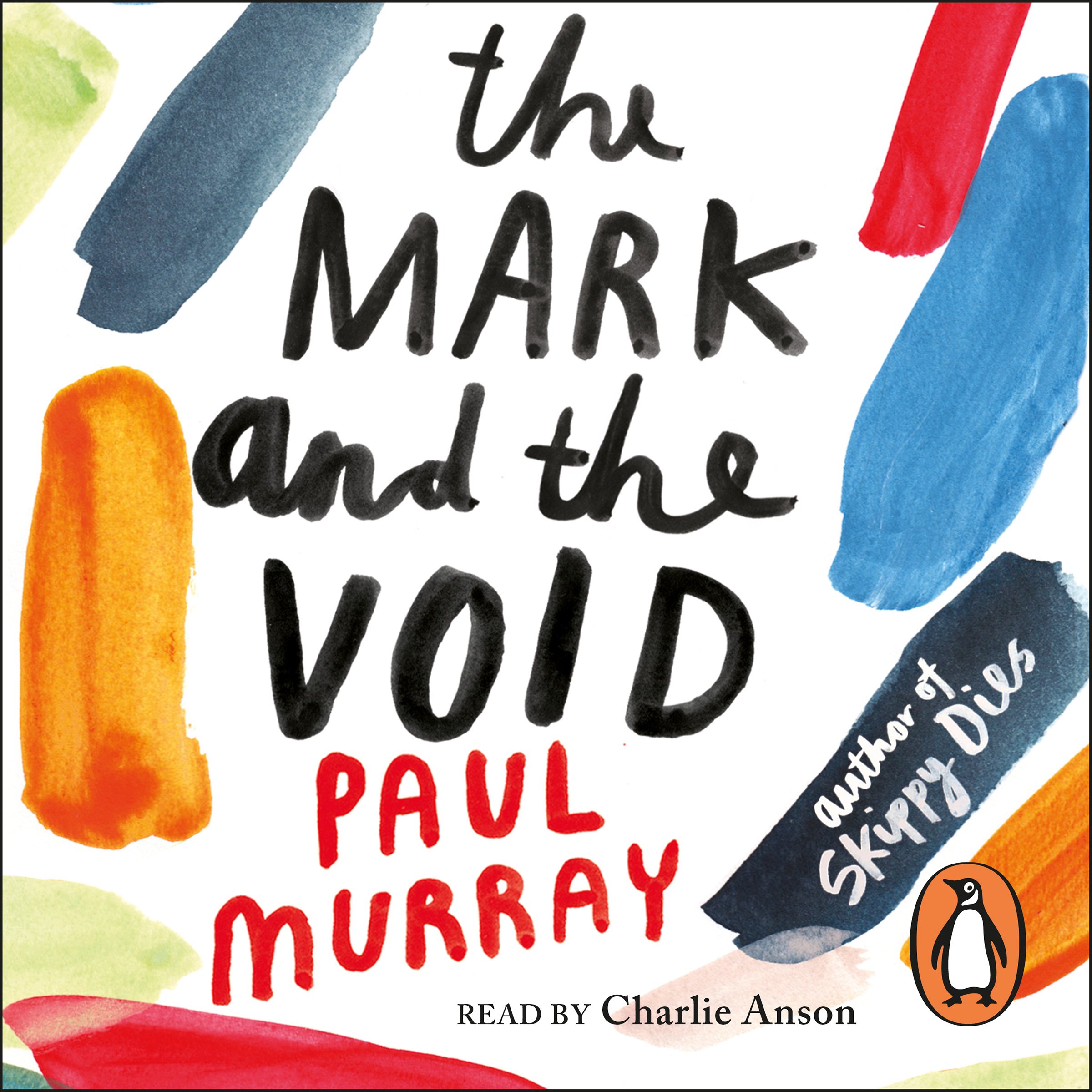 The Mark and the Void: From the author of The Bee Sting