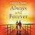 Always and Forever