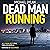 Dead Man Running: Inspector Simon Wise Crime Thriller