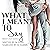 What I Meant to Say: Deceit Duet, Book 2