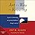 Art Is a Way of Knowing: A Guide to Self-Knowledge and Spiritual Fulfillment Through Creativity