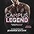 Campus Legend (Campus #5)
