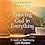 Enjoying God in Everything: A Guide to Maximizing Life's Pleasures