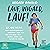 Lauf, Wigald, lauf: 52 mal 42 km - Mein abenteuerliches Marathon-Jahr und was ich dabei über Laufen, Leben und Luftküsse lernte