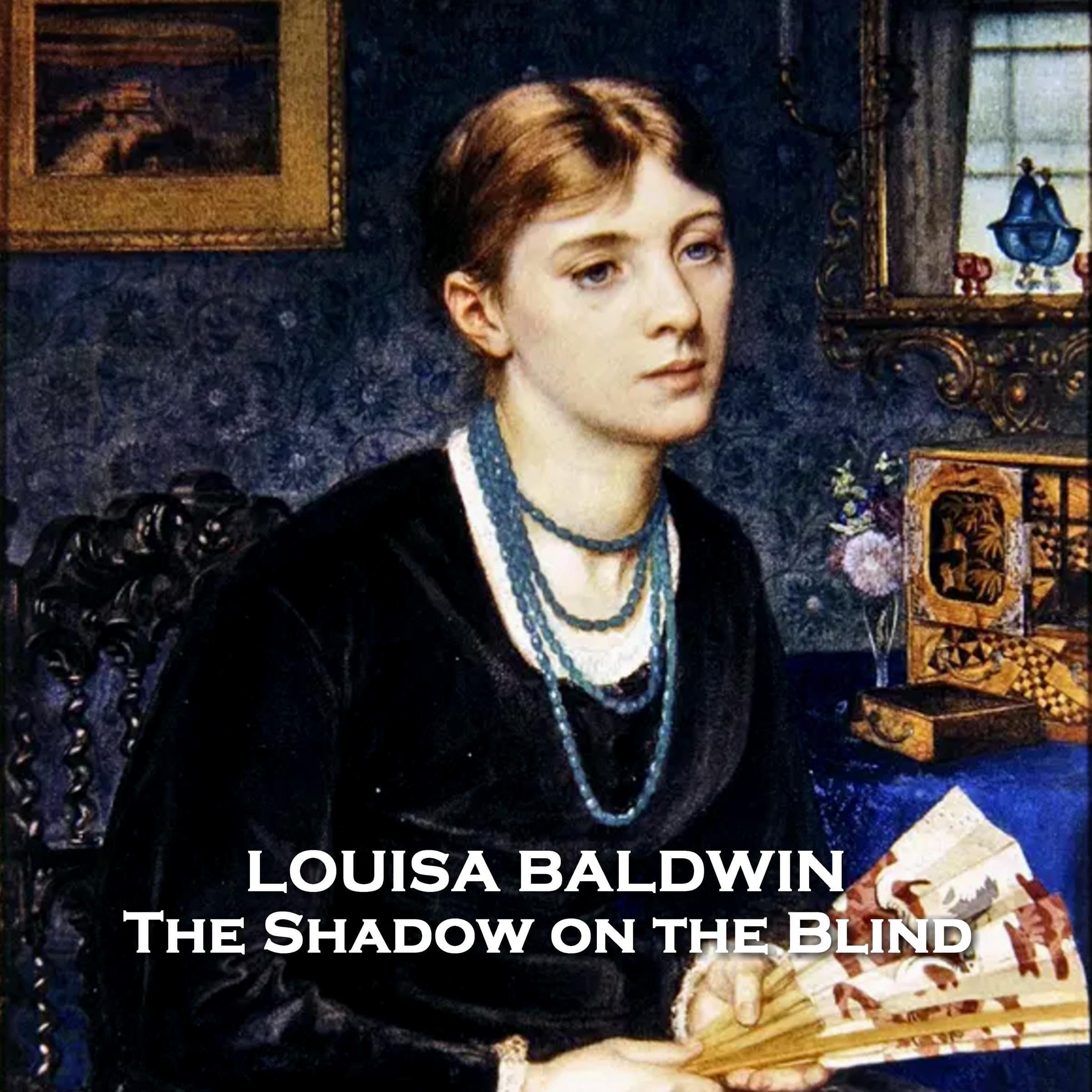 The Shadow on the Blind