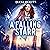A Falling Starr: The Complete Trilogy