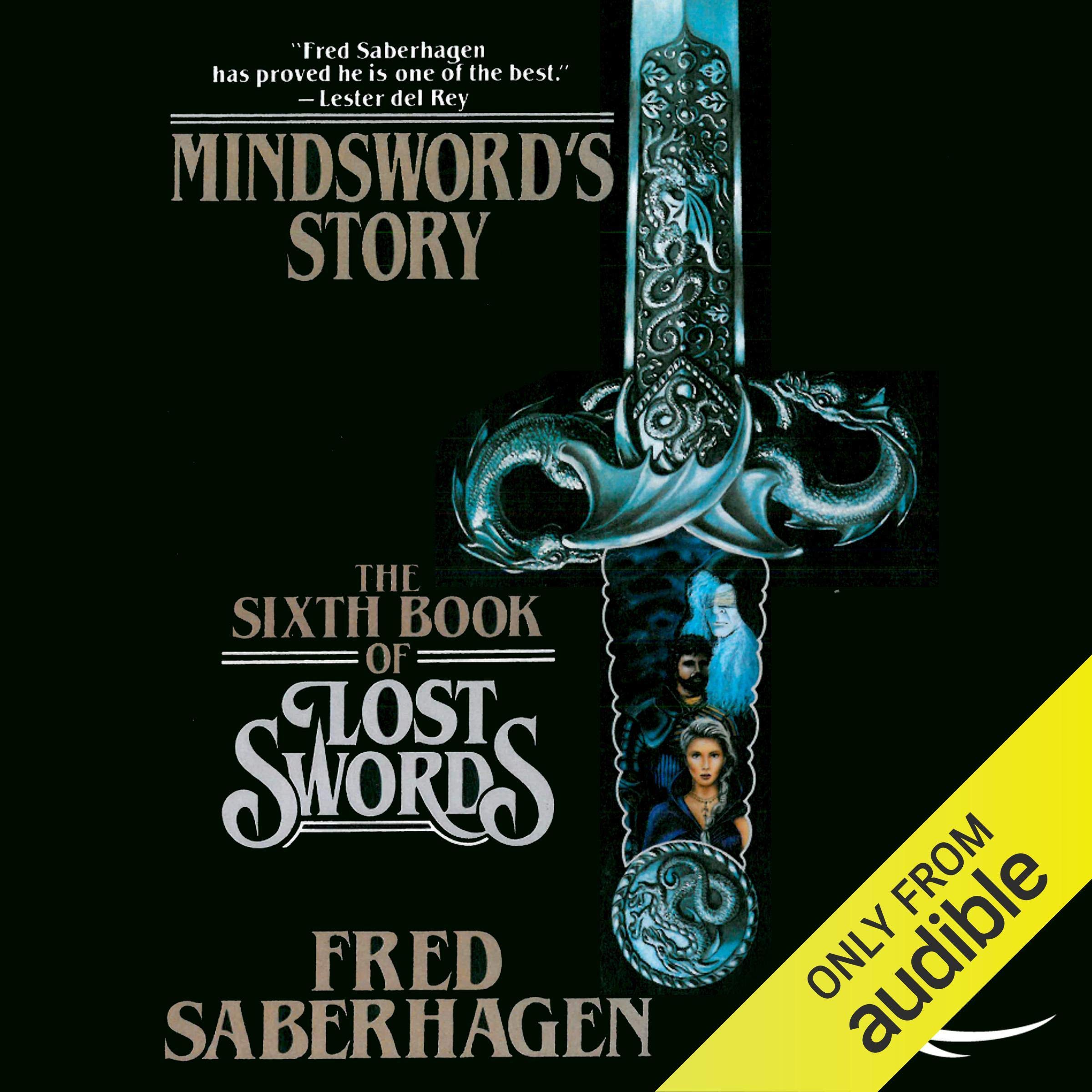 Mindsword's Story: The Sixth Book of Lost Swords