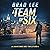 A Team of Six: An Unsanctioned Asset Thriller, Book 6