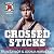 Crossed Sticks by Ryan        Taylor