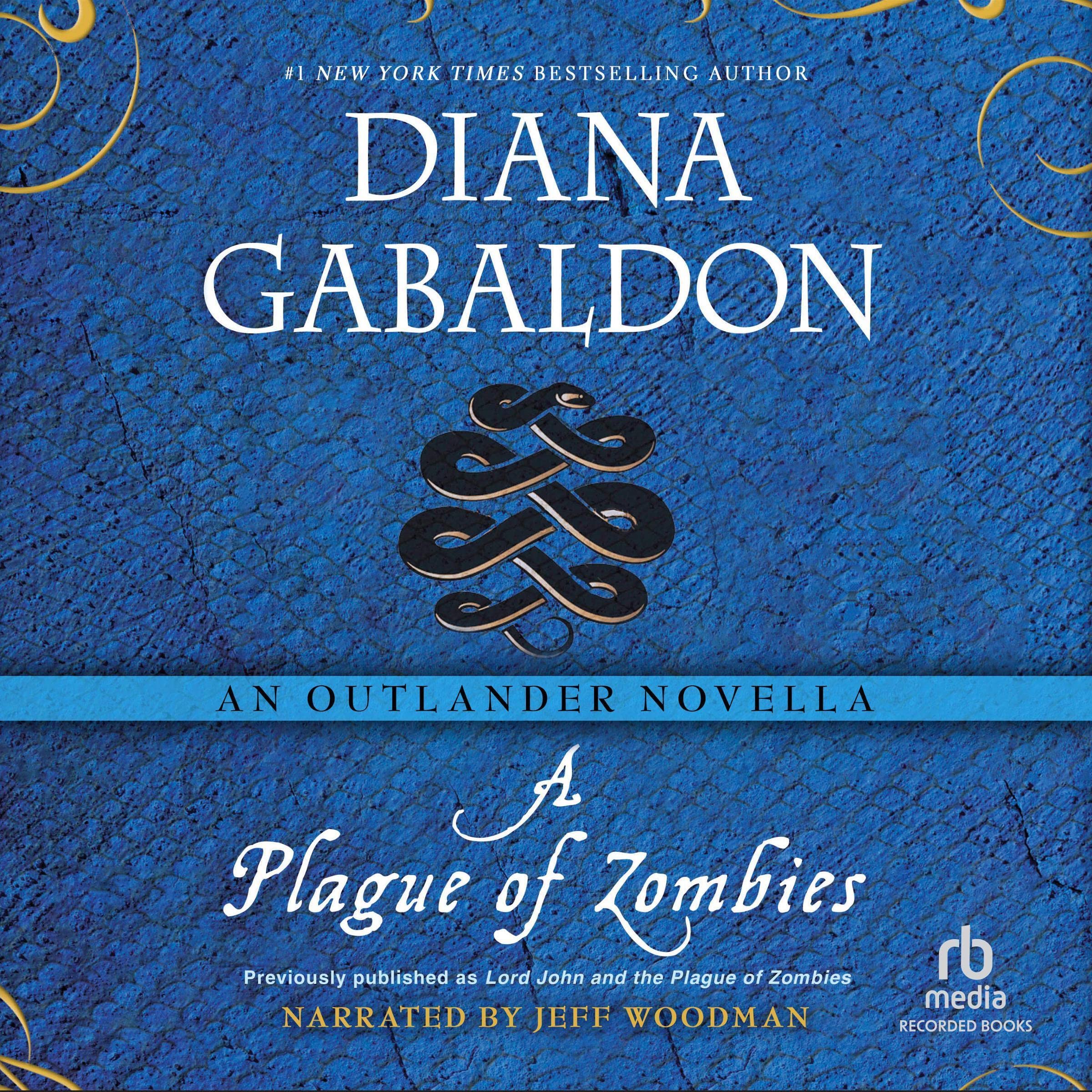 A Plague of Zombies: An Outlander Novella