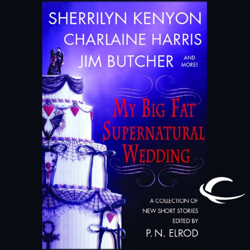 My Big Fat Supernatural Wedding