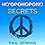 Ho'oponopono Secrets: Four Phrases to Change the World One Love to Bind Them