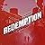 Redemption: A Novel