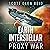 Earth Interstellar: Proxy War