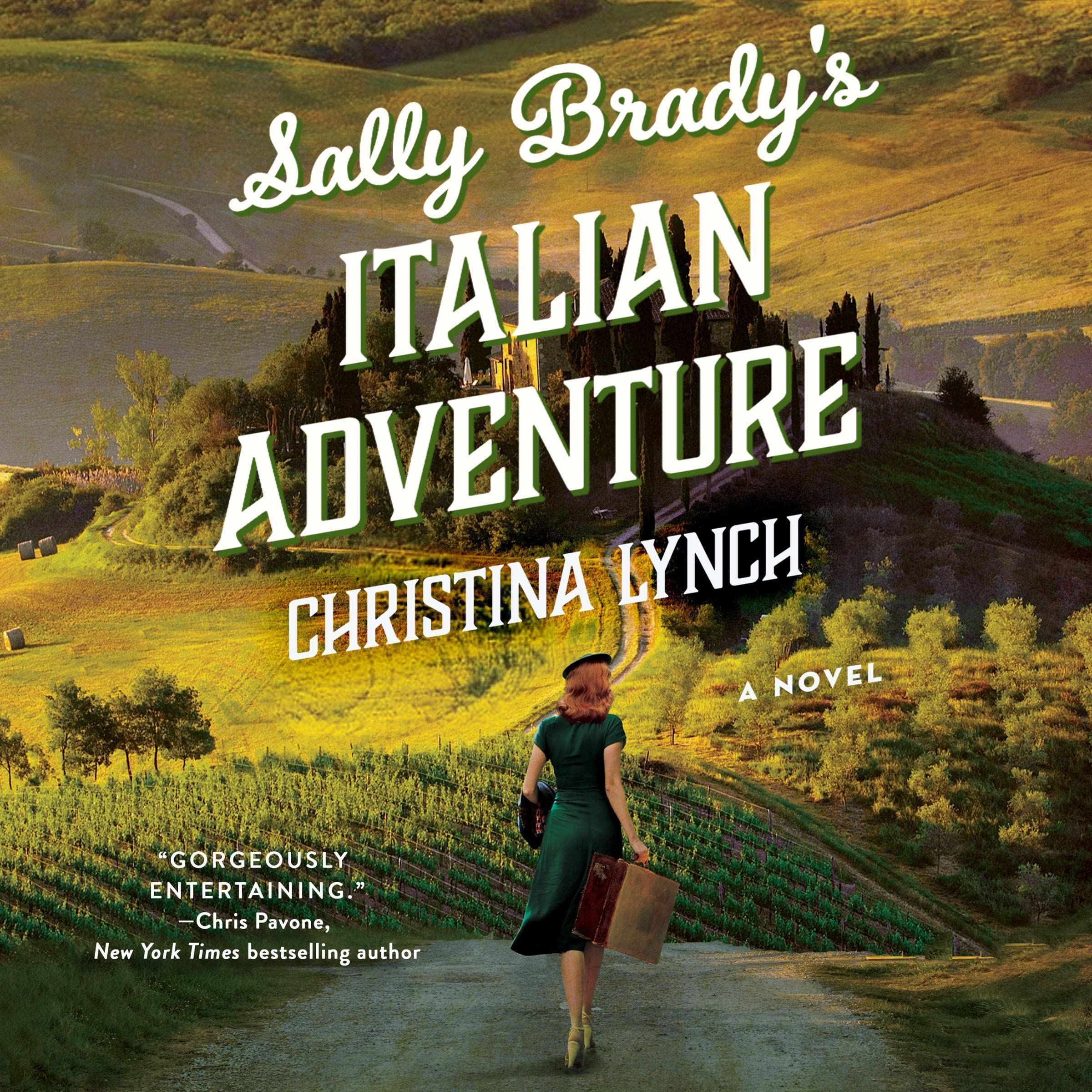 Sally Brady's Italian Adventure: A Novel