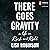 There Goes Gravity: A Life in Rock and Roll