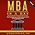 MBA in a Day 2.0: What You Would Learn at Top-Tier Business Schools (If You Only Had the Time!)