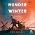Hunger Winter: A World War II Novel