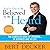 You've Got to Be Believed to Be Heard, 2nd Edition: The Complete Book of Speaking...In Business and in Life!