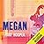 Megan