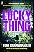Lucky Thing (Lorraine Henry Book 2)