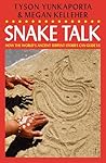 Snake Talk: How t...