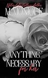 ANYTHING NECESSAR...