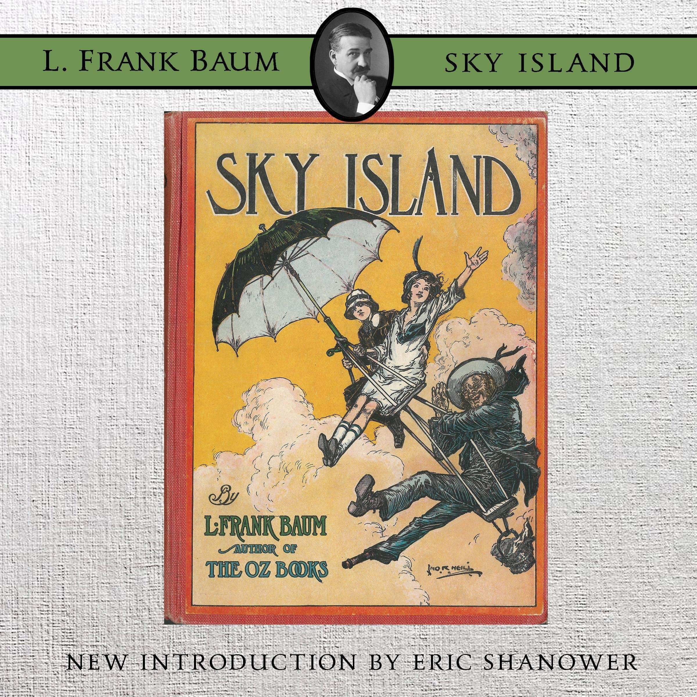 Sky Island: L. Frank Baum—Beyond Oz