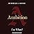 Ambition: For What?