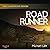 Roadrunner: Darkthorn, Book 2