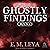 Ghostly Findings: Ghostly, Book 2