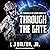 Through the Gate: Chronicles of Cornu Series, Book 1