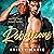 Rebellious: A Best Friends-to-Lovers Romance