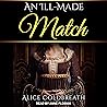 An Ill-Made Match...