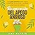 Recuperación Del Apego Ansioso: Una Guía Práctica Para Lograr La Libertad Emocional Y Entablar Relaciones Duraderas [Recovery from Anxious Attachment: A Practical Guide to Achieving Emotional Freedom and Building Lasting Relationships]