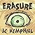 Erasure