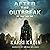 After the Outbreak: N87 Virus, Book 1