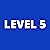 Level 5