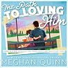 The Path to Lovin...