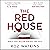 The Red House