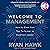 Welcome to Management: How to Grow from Top Performer to Excellent Leader